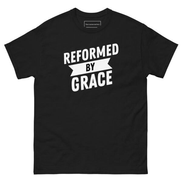 Reformed by Grace T-Shirt