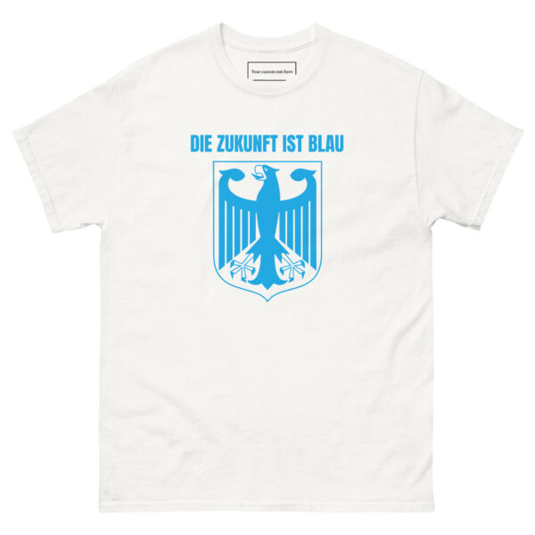 Die Zukunft ist blau Deutschland T-Shirt