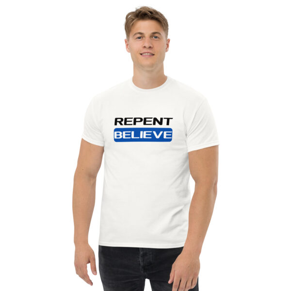 Repent & Believe T-Shirt - Image 2