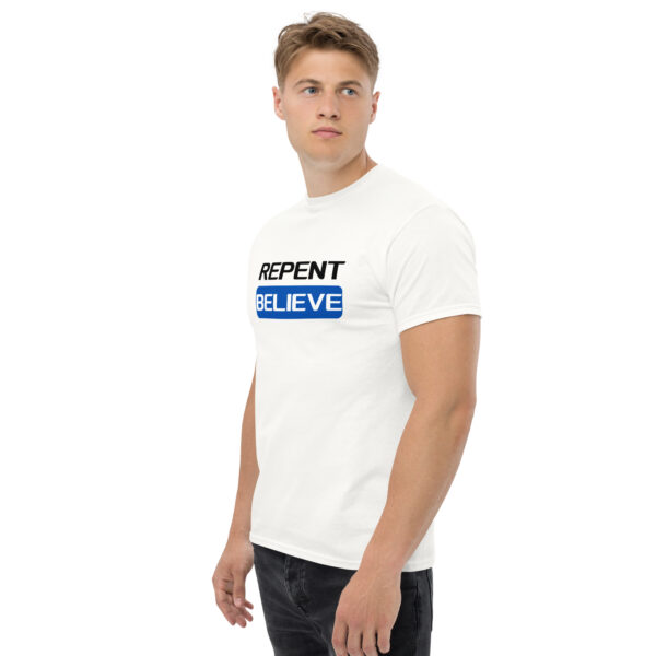 Repent & Believe T-Shirt - Image 3