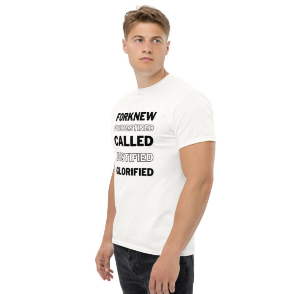 Forknew Predestined Called Justified Glorified T-Shirt - Image 3