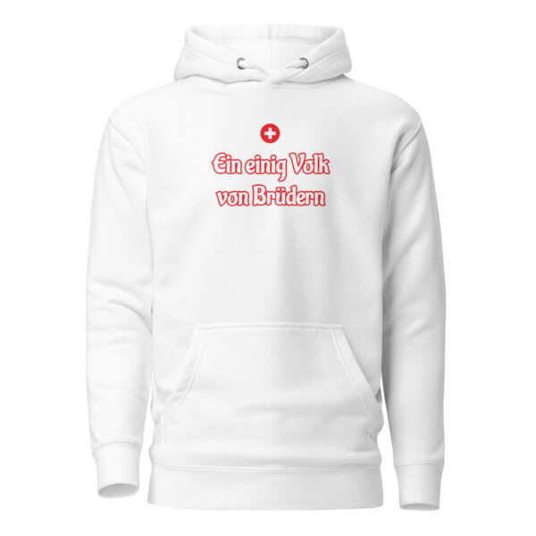 Ein einig Volk von Brüdern Schweiz Hoodie