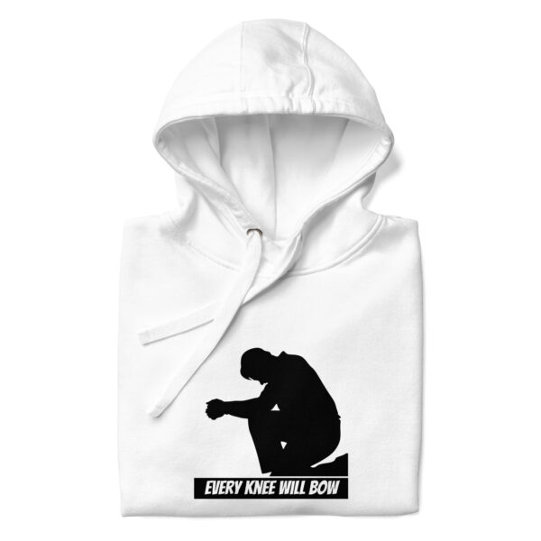 Every knee will bow Hoodie - Image 3