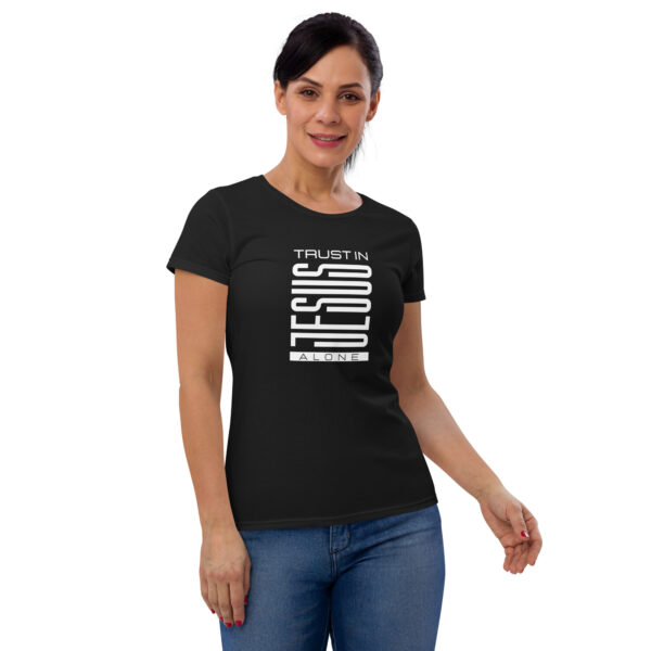 Trust in Jesus alone T-Shirt - Image 2