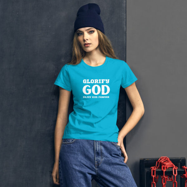 Glorify God and enjoy Him forever T-Shirt - Image 4