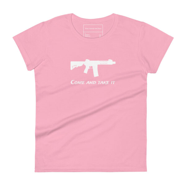 Come and take it AR Pink T-Shirt