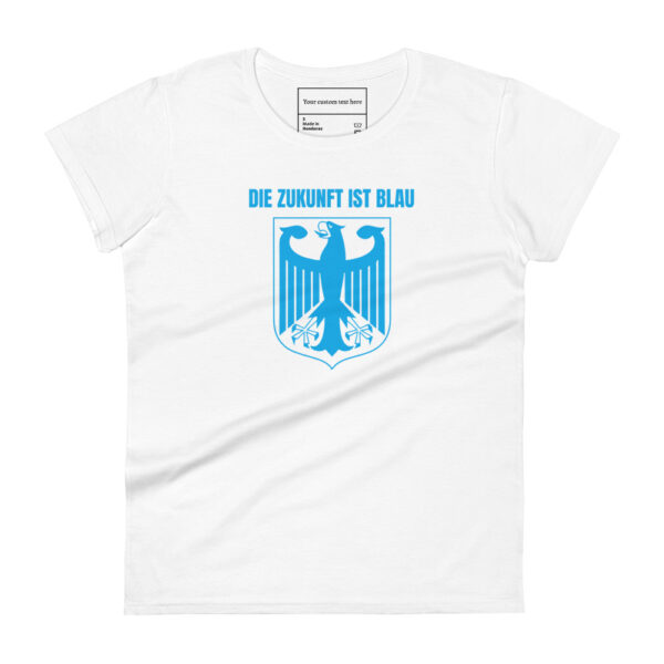 Die Zukunft ist blau Deutschland T-Shirt