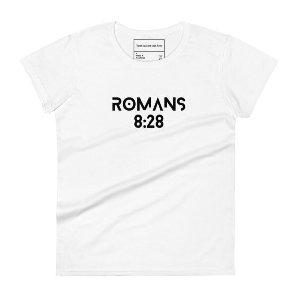 Romans 8:28 T-Shirt